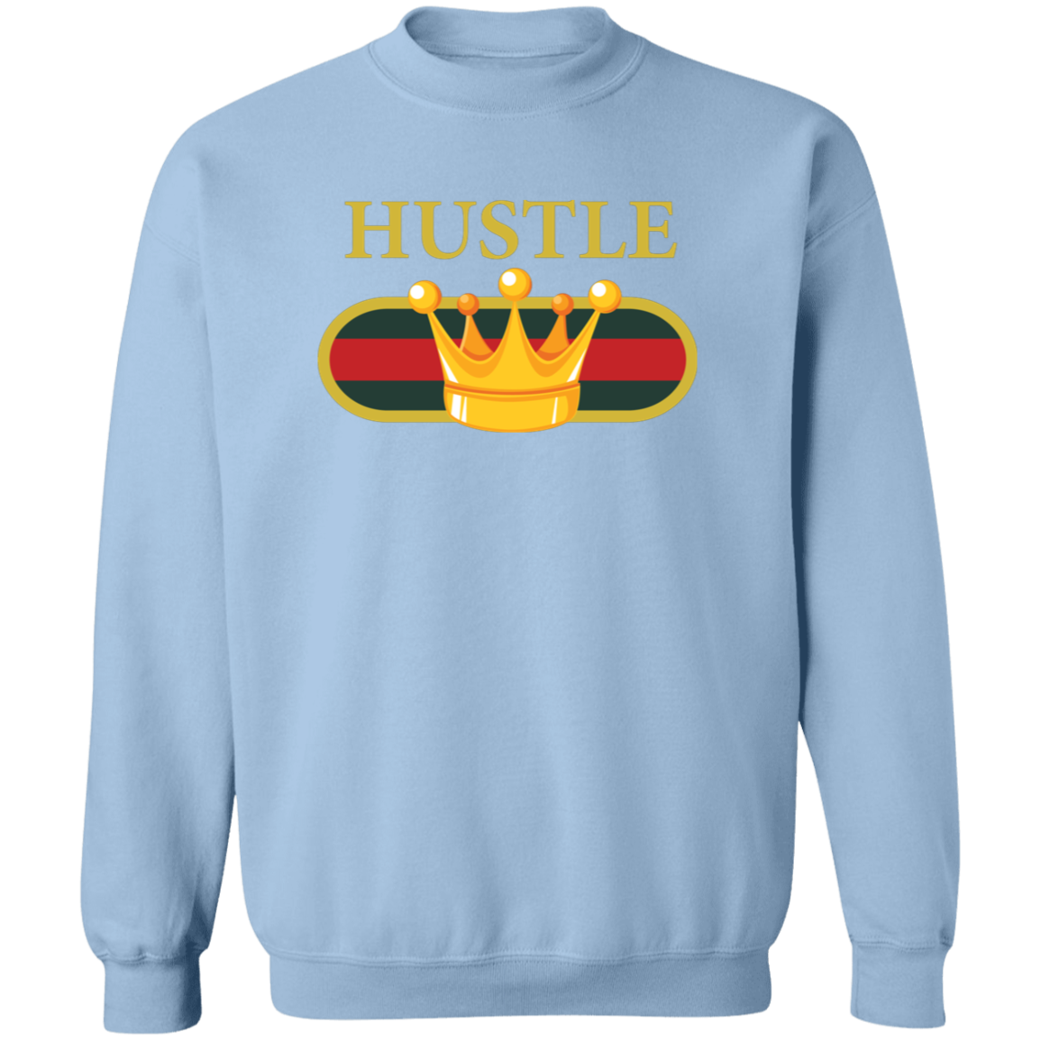 Crown Hustle Premium Crewneck Pullover Sweatshirt - Hustle Everything