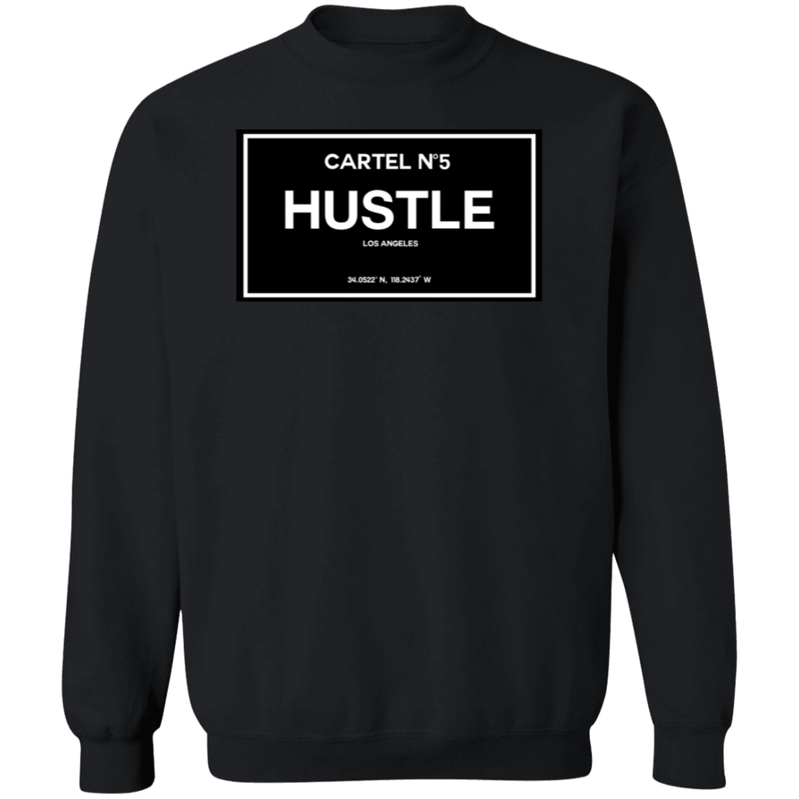 Cartel No5 Hustle Premium Crewneck Pullover Sweatshirt - Hustle Everything