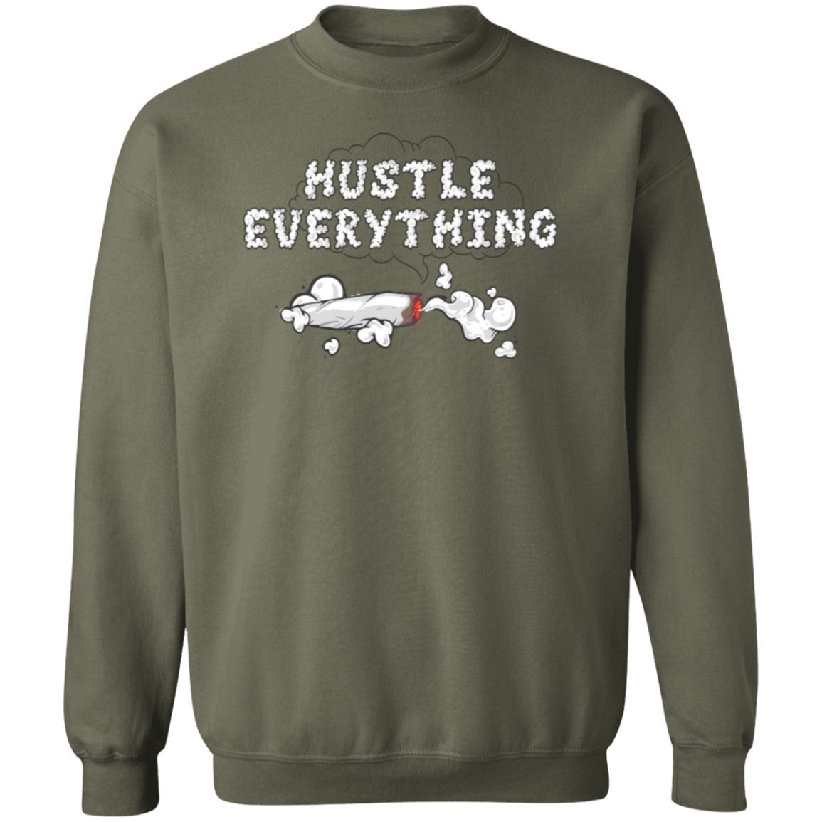 Hustle Everything Premium Crewneck Pullover Sweatshirt - Hustle Everything