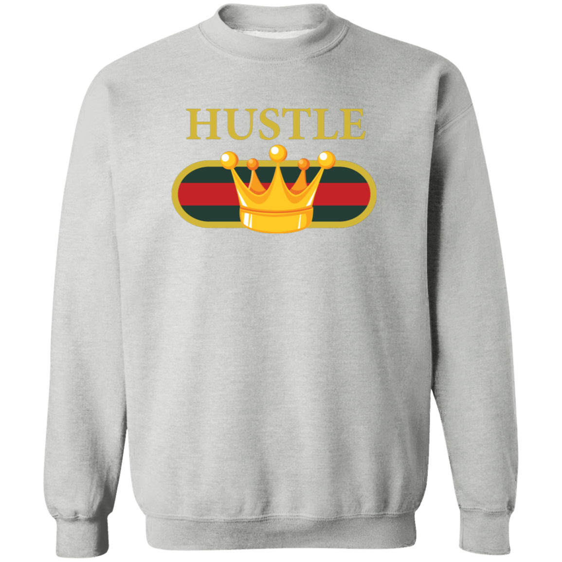 Crown Hustle Premium Crewneck Pullover Sweatshirt - Hustle Everything