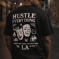 Everything’s Not For Everyone™ LA Tee